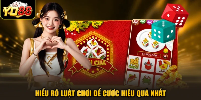 Hiểu rõ luật chơi để cược hiệu quả nhất